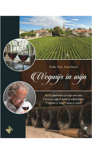 [BOGI007] Gido Van Imschoot, Wegwijs in Wijn